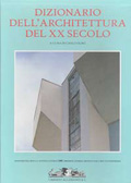 Dizionario dell’architettura del XX secolo